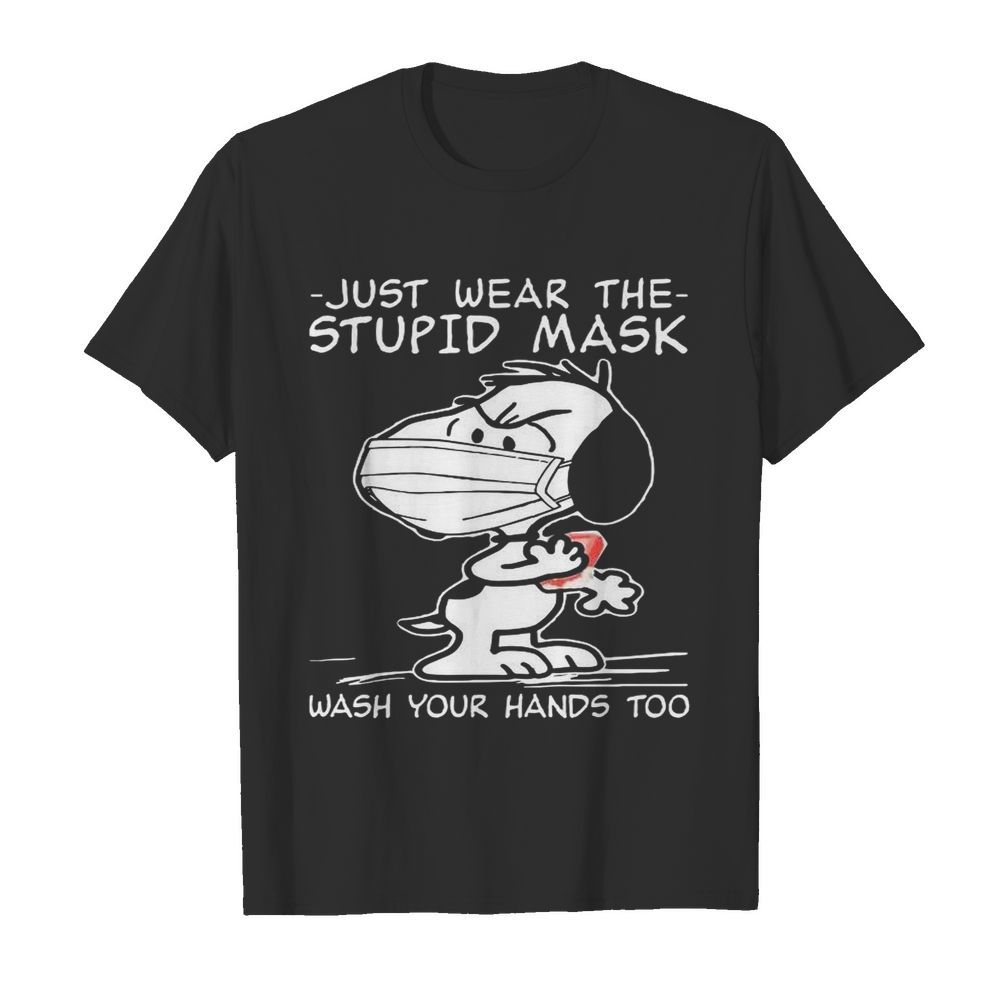 Snoopy Face Mask Just Wear The Stupid Mask Wash Your Hands Too  Classic Men's T-shirt