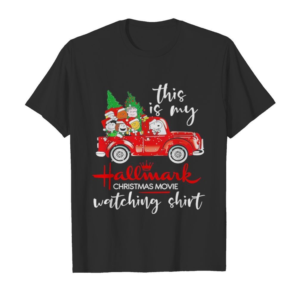 Snoopy this is my hallmark christmas movie watching shirt