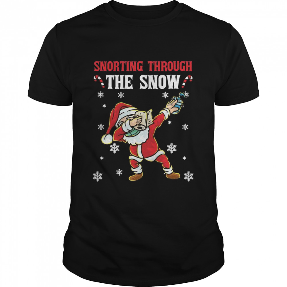 Snorting Through The Snow Dabbing Santa Claus Face Mask Toilet Paper Hand Sanitizer shirt