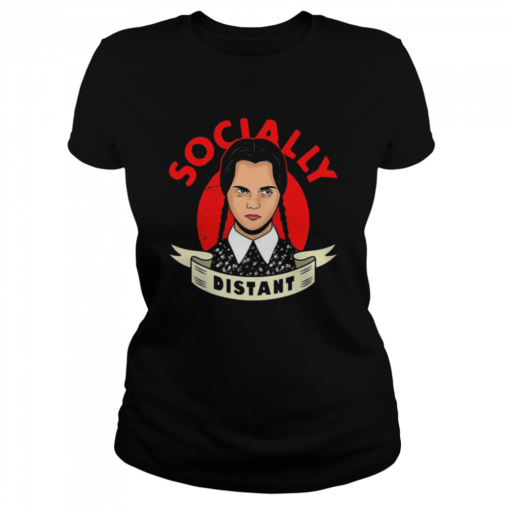 Socially Distant Girl  Classic Women's T-shirt