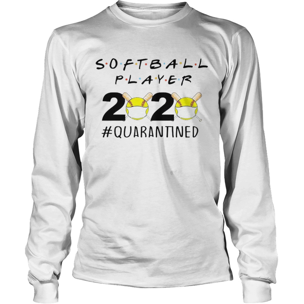 Softball Player 2020 quarantined  Long Sleeve