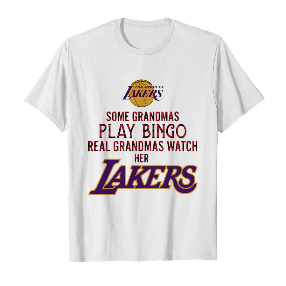 Some grandmas play bingo real grandmas watch her lakers shirt