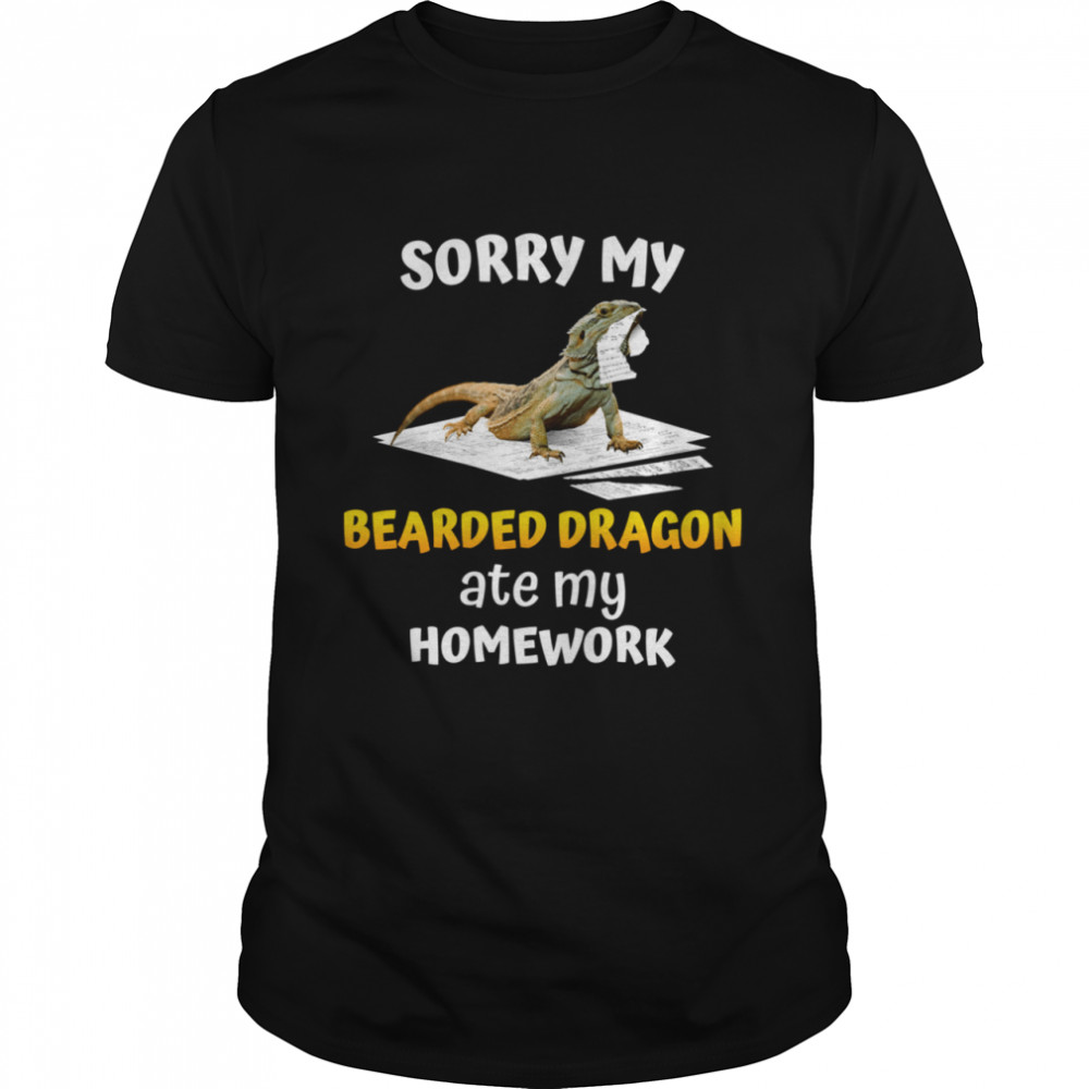 Sorry My Bearded Dragon Ate My Homework Teacher Student  Classic Men's T-shirt