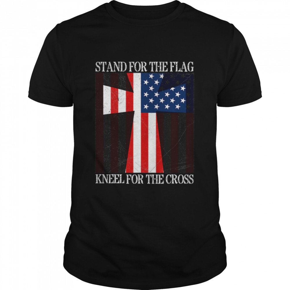 Stand For The Flag Kneel For The Cross Veterans Us Flag shirt