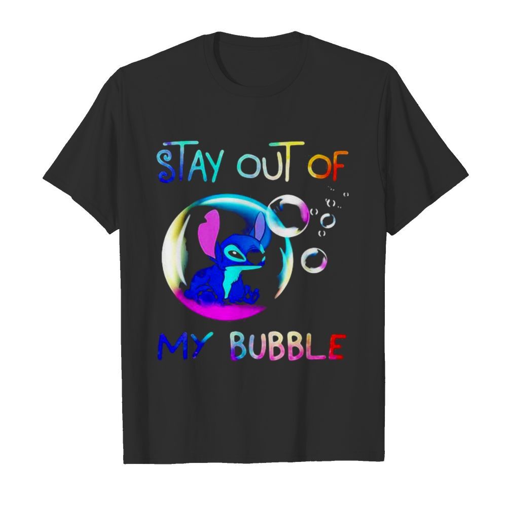 Stay Out Of My Bubble Stitch On Balloon shirt