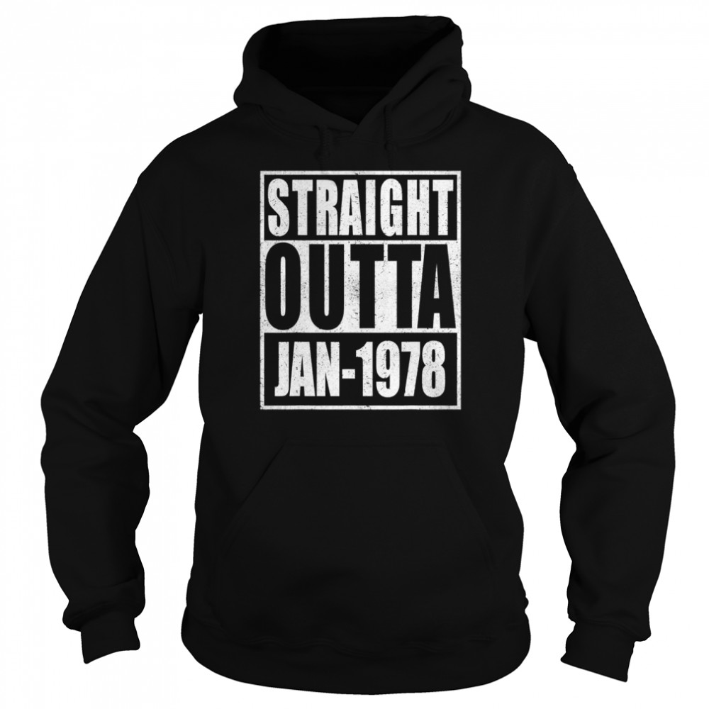 Straight Outta 1978 43th Years Old Birthday  Unisex Hoodie