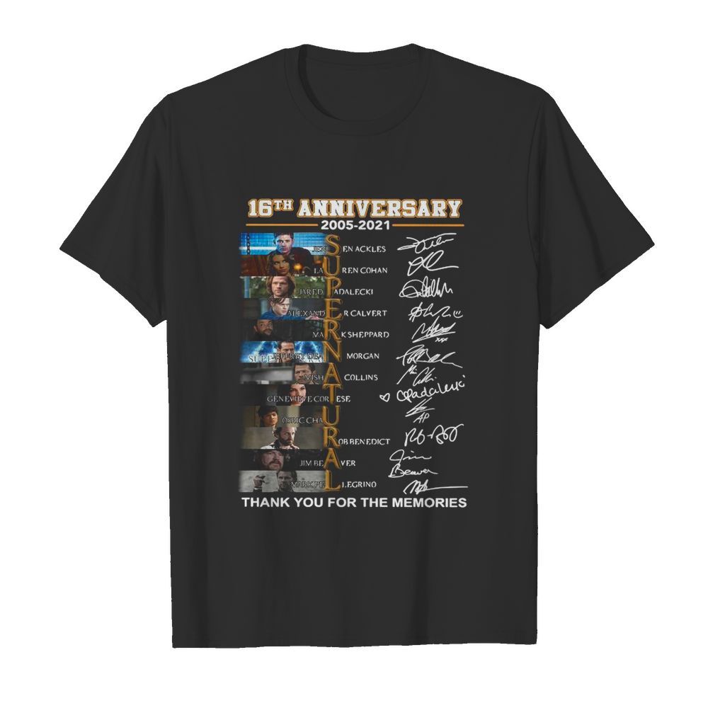 Supernatural 16th Anniversary 2005 2021 Thank You For The Memories Signatures shirt