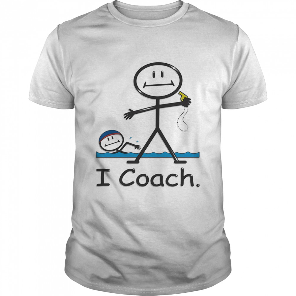 Swimming I Coach shirt