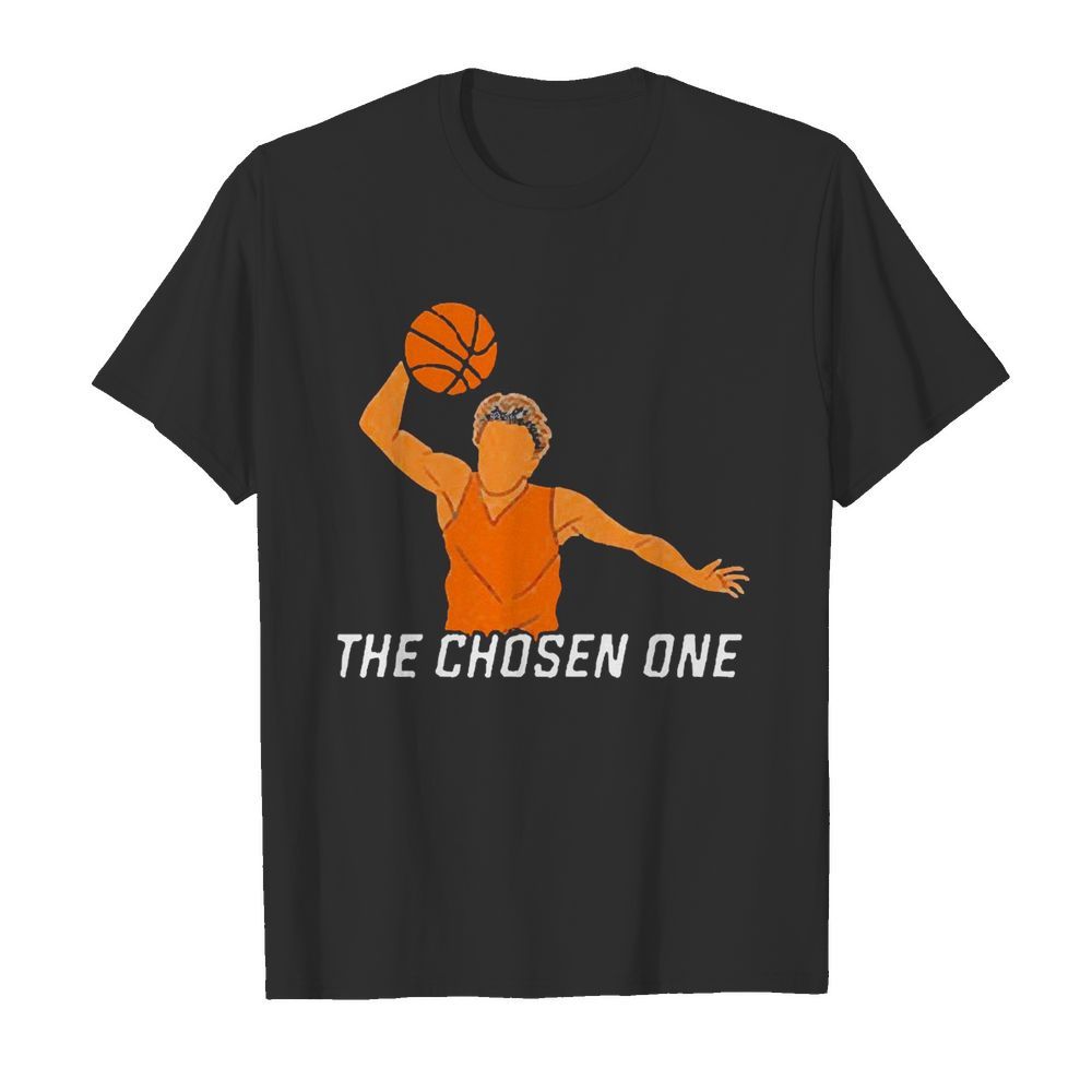 The Chosen One 2021 shirt