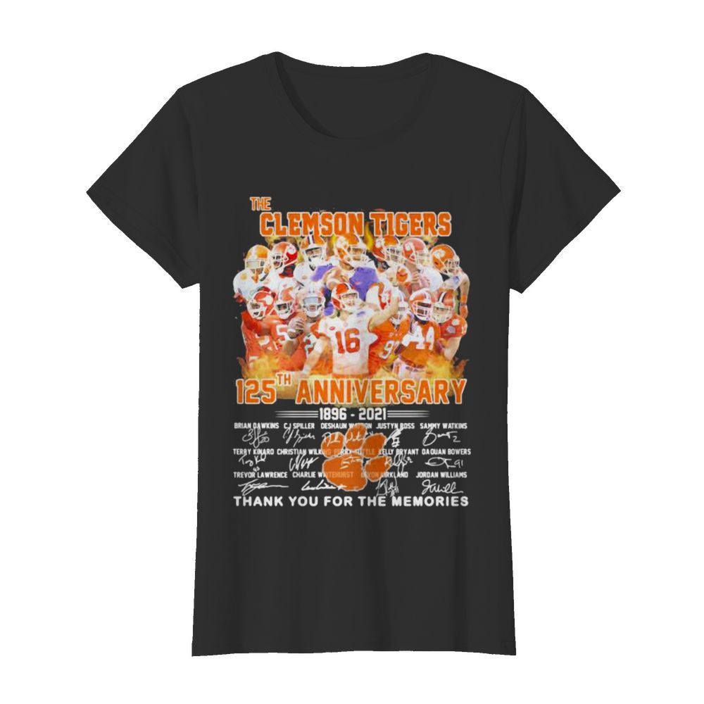 The Clemson Tigers 125 Th Anniversary 1896 2021 Thank You For The Memories Signature  Classic Women's T-shirt