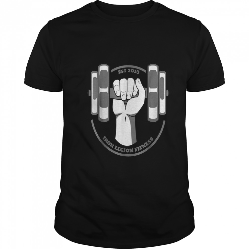 The Iron Legion Fitness shirt