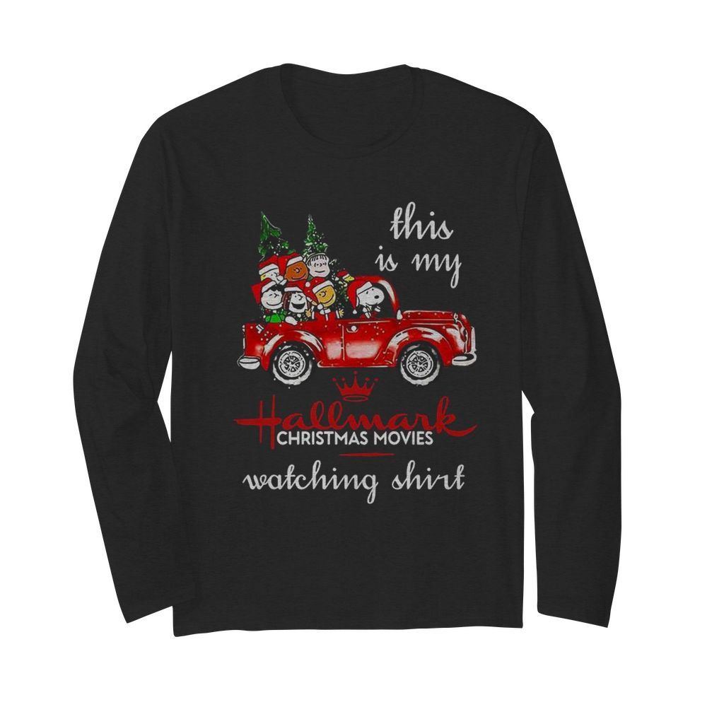 The Peanuts This Is My Hallmark Christmas Movies Watching  Long Sleeved T-shirt 