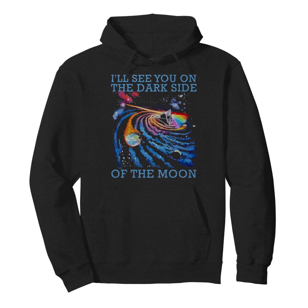 The Universe I’ll See You On The Dark Side Of The Moon Pink Floyd Lgbt  Unisex Hoodie