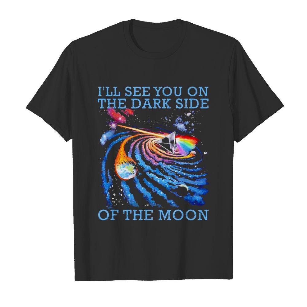 The Universe I’ll See You On The Dark Side Of The Moon Pink Floyd Lgbt  Classic Men's T-shirt