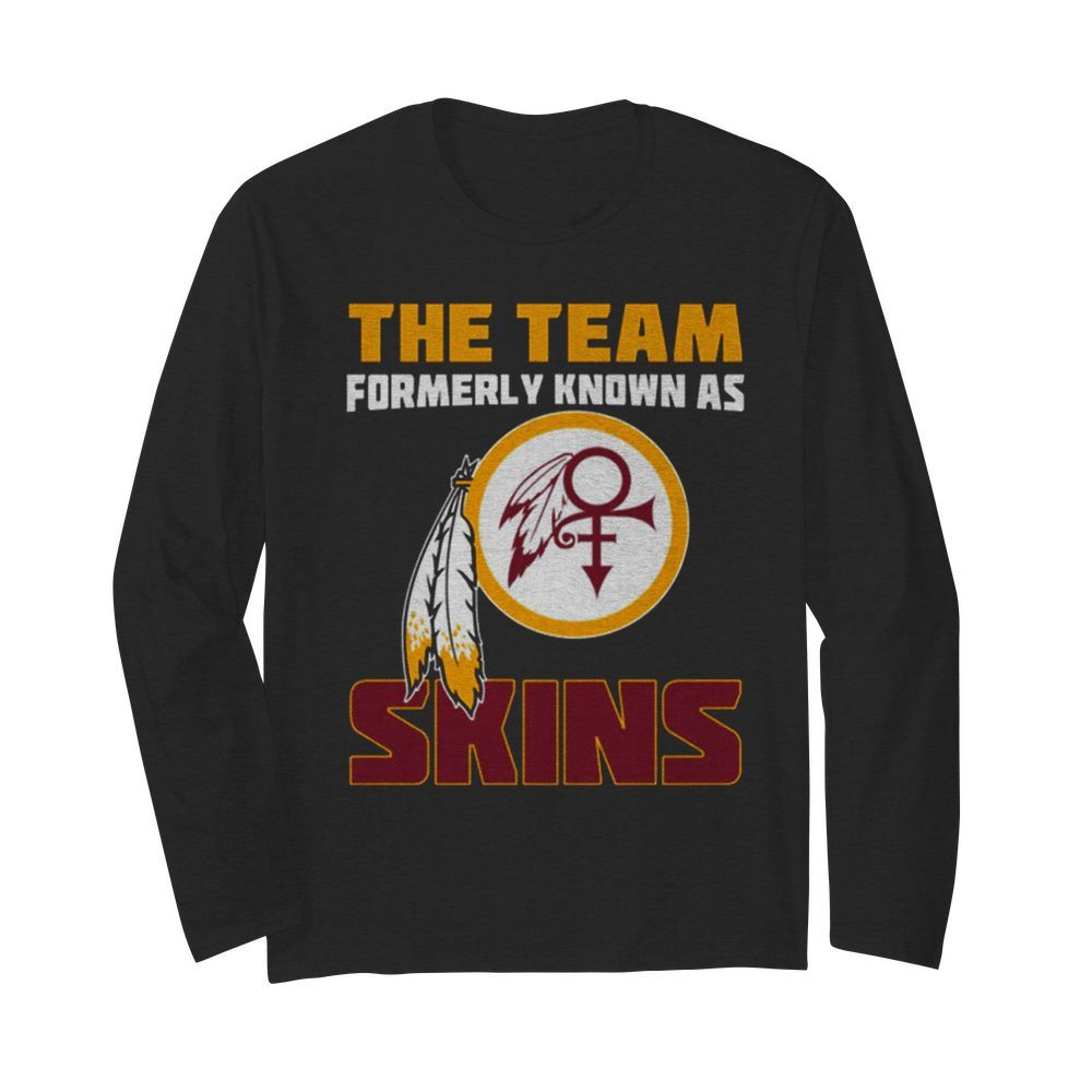 The team formerly known as skin  Long Sleeved T-shirt 