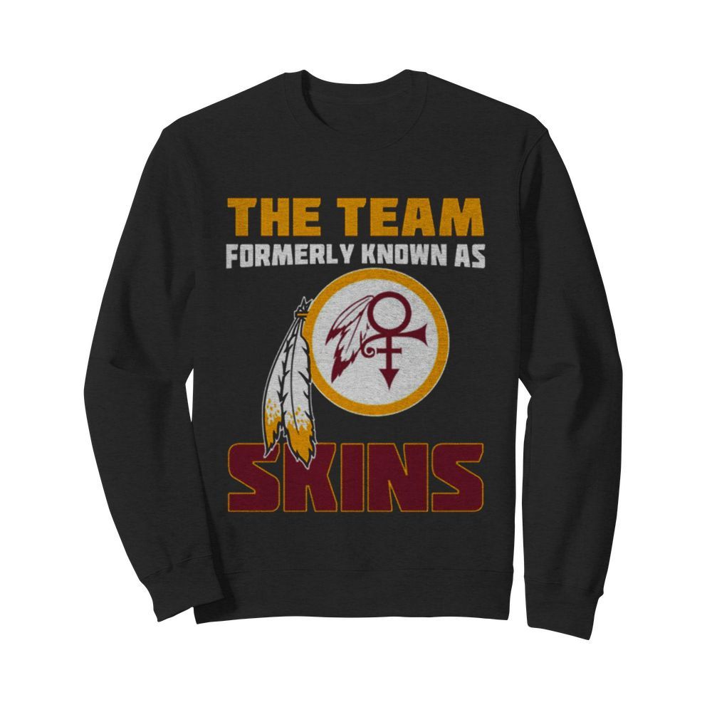 The team formerly known as skin  Unisex Sweatshirt