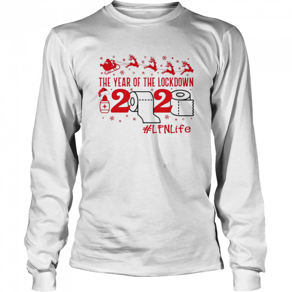 The year of the lockdown 2020 LPNLife Christmas  Long Sleeved T-shirt