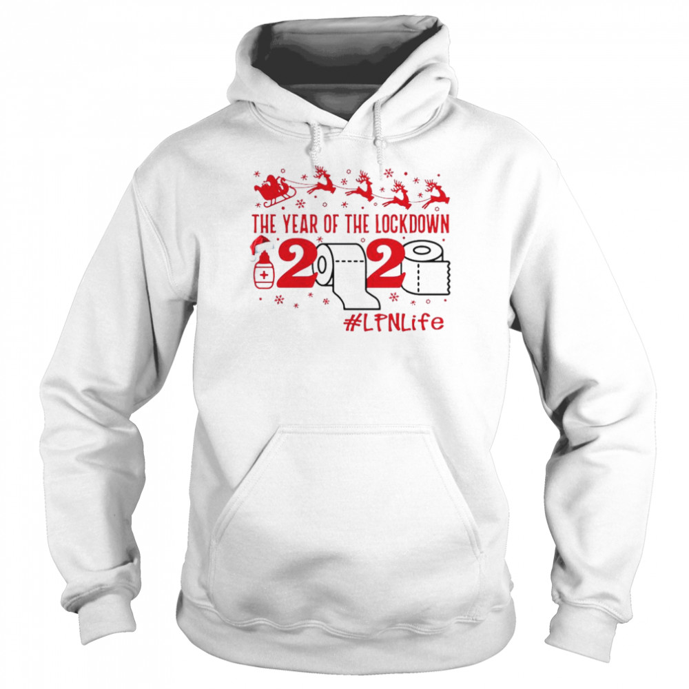 The year of the lockdown 2020 LPNLife Christmas  Unisex Hoodie