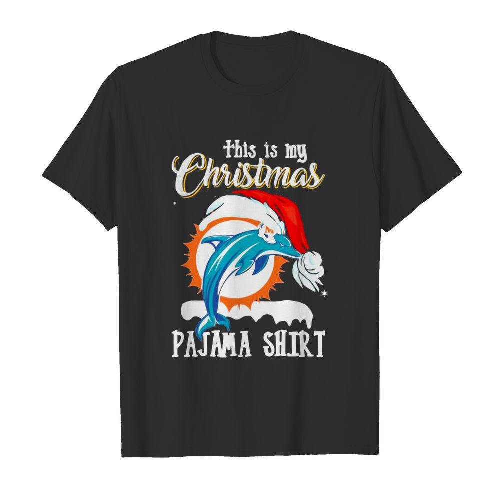 This Is My Christmas Pajama Dolphins Miami Hat Santa shirt