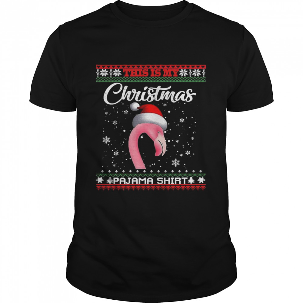 This Is My Christmas Pajama Flamingo Santa Xmas Ugly  Classic Men's T-shirt