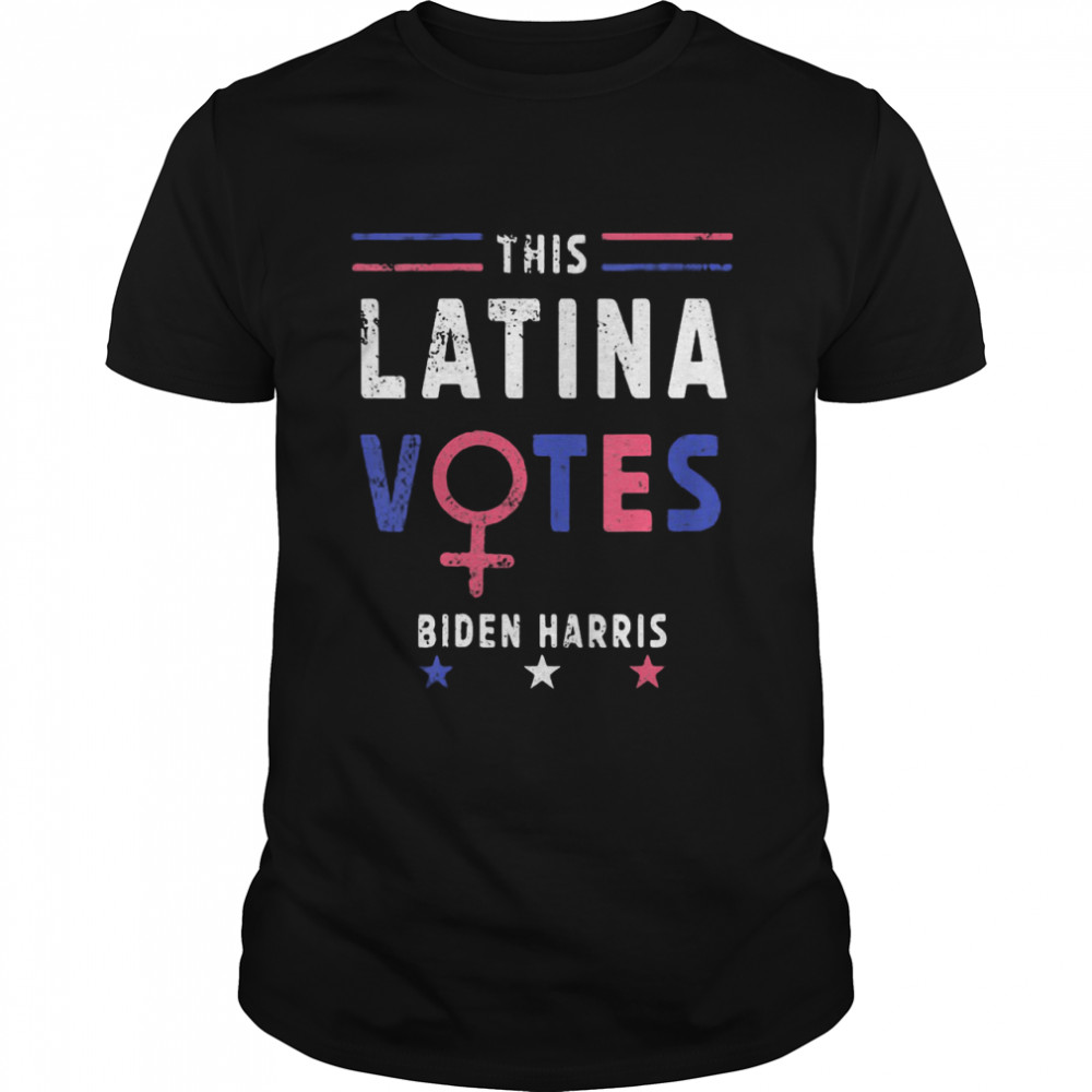 This Latina Votes Biden Harris Stars Election shirt