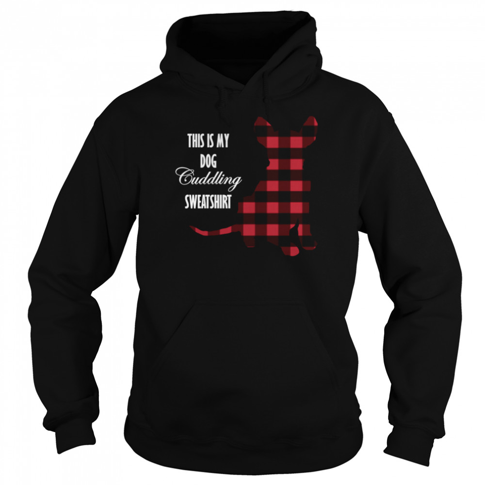 This is my Dog Cuddling Buffalo Plaid Puppy  Unisex Hoodie