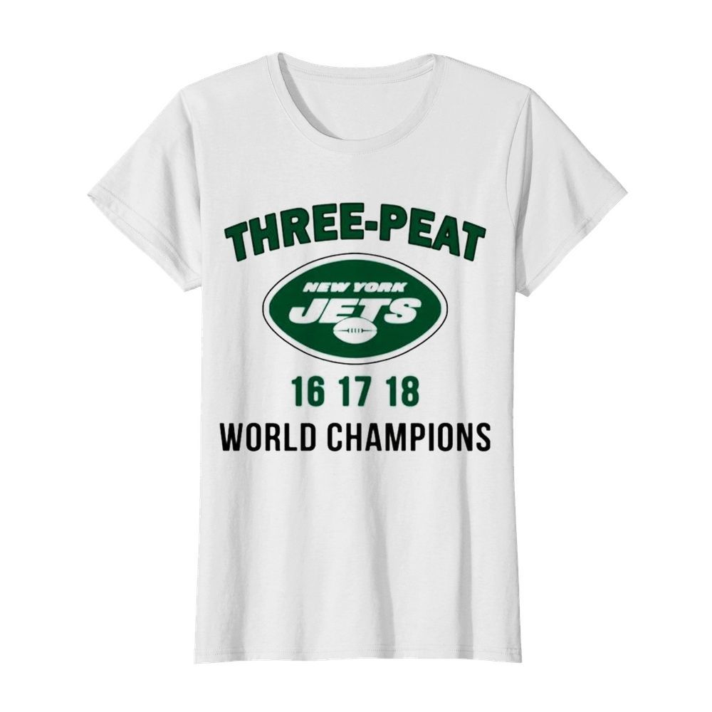 Three Peat New York Jets world Champions  Classic Women's T-shirt