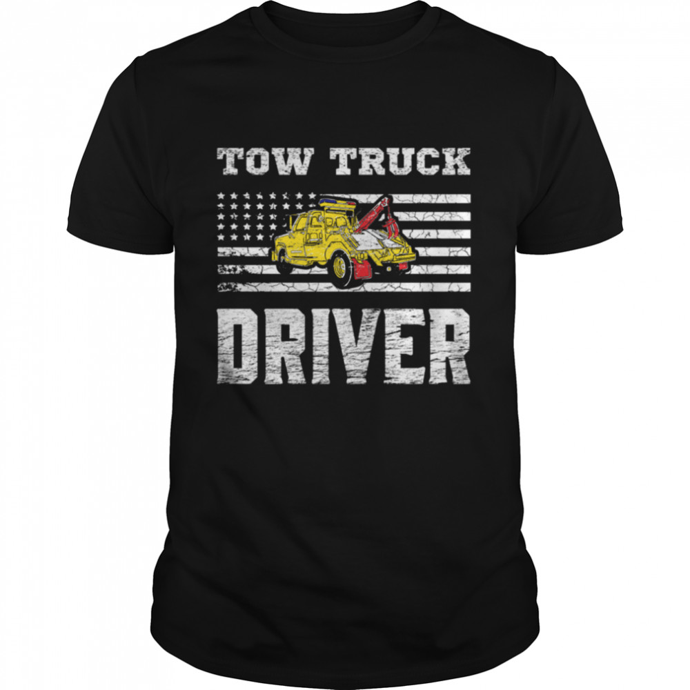 Tow Truck Driver Yellow Line Daddy Us Flag Distressed shirt