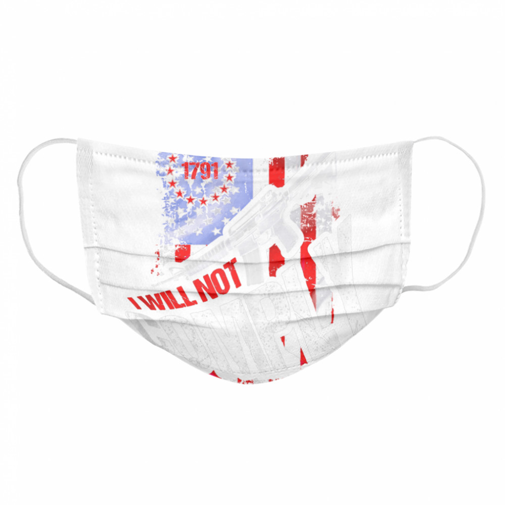 Trendy Distressed I Will Not Comply 1791 American Flag  Cloth Face Mask