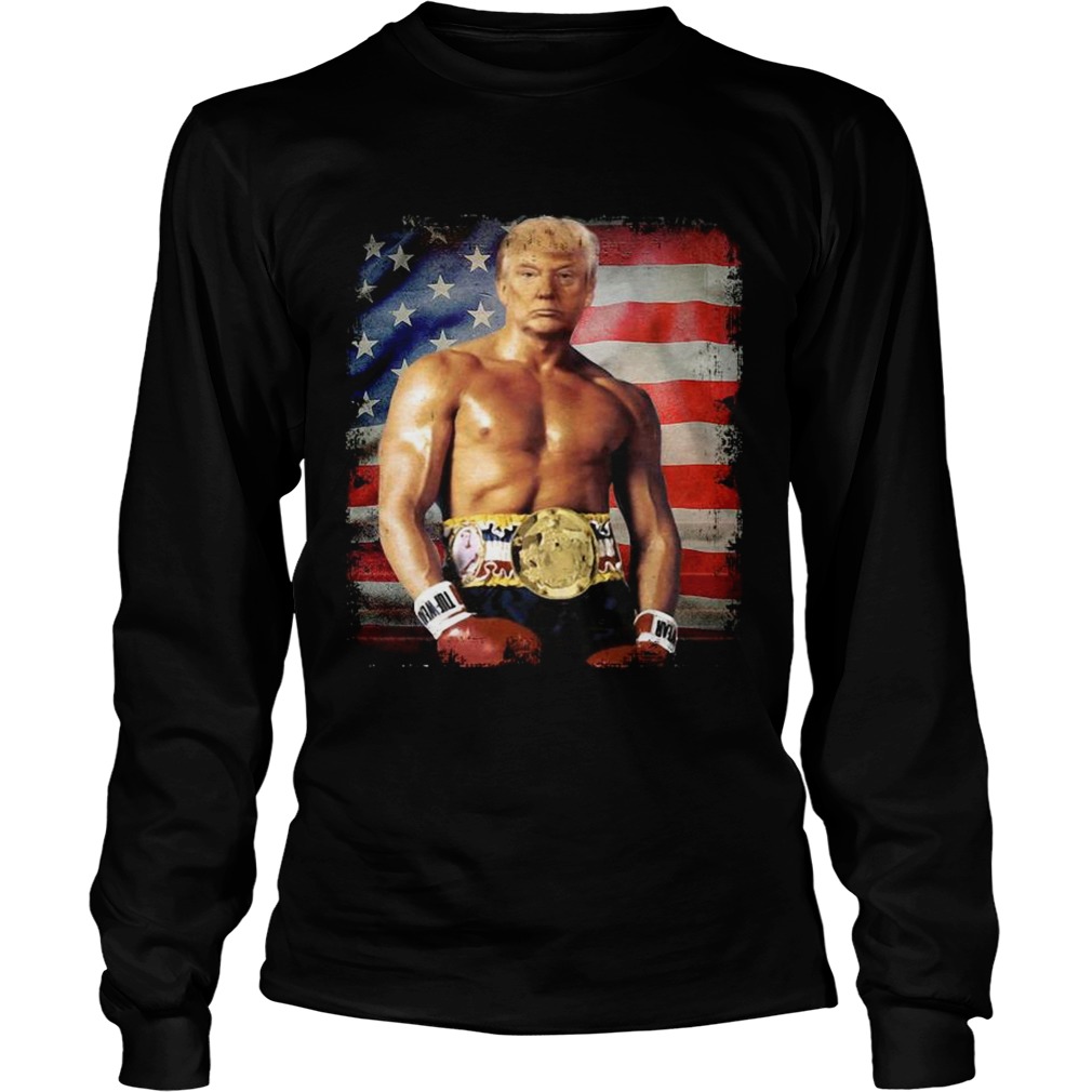 Trump Rocky Fighter American Flag  Long Sleeve