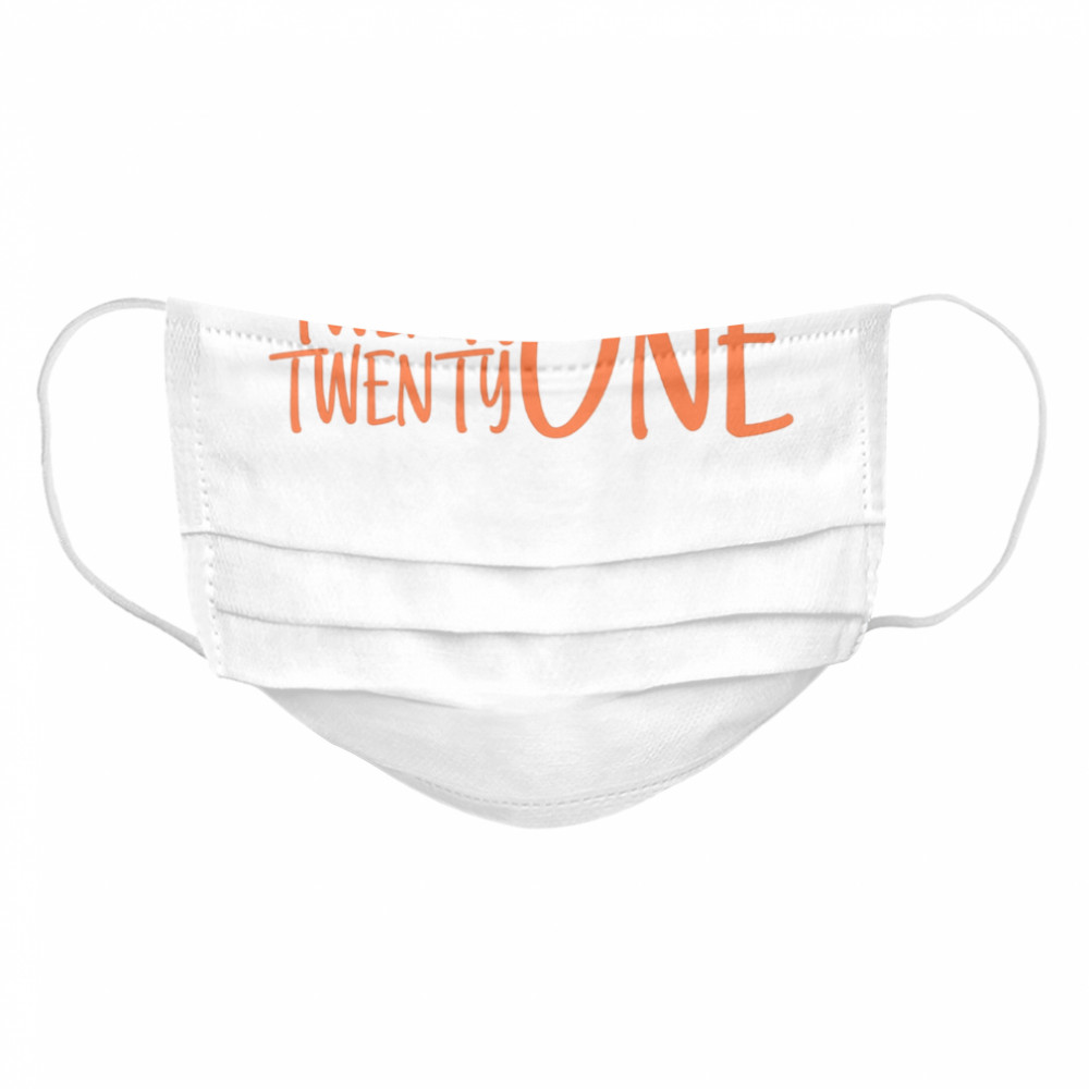 Twenty Twenty One  Cloth Face Mask