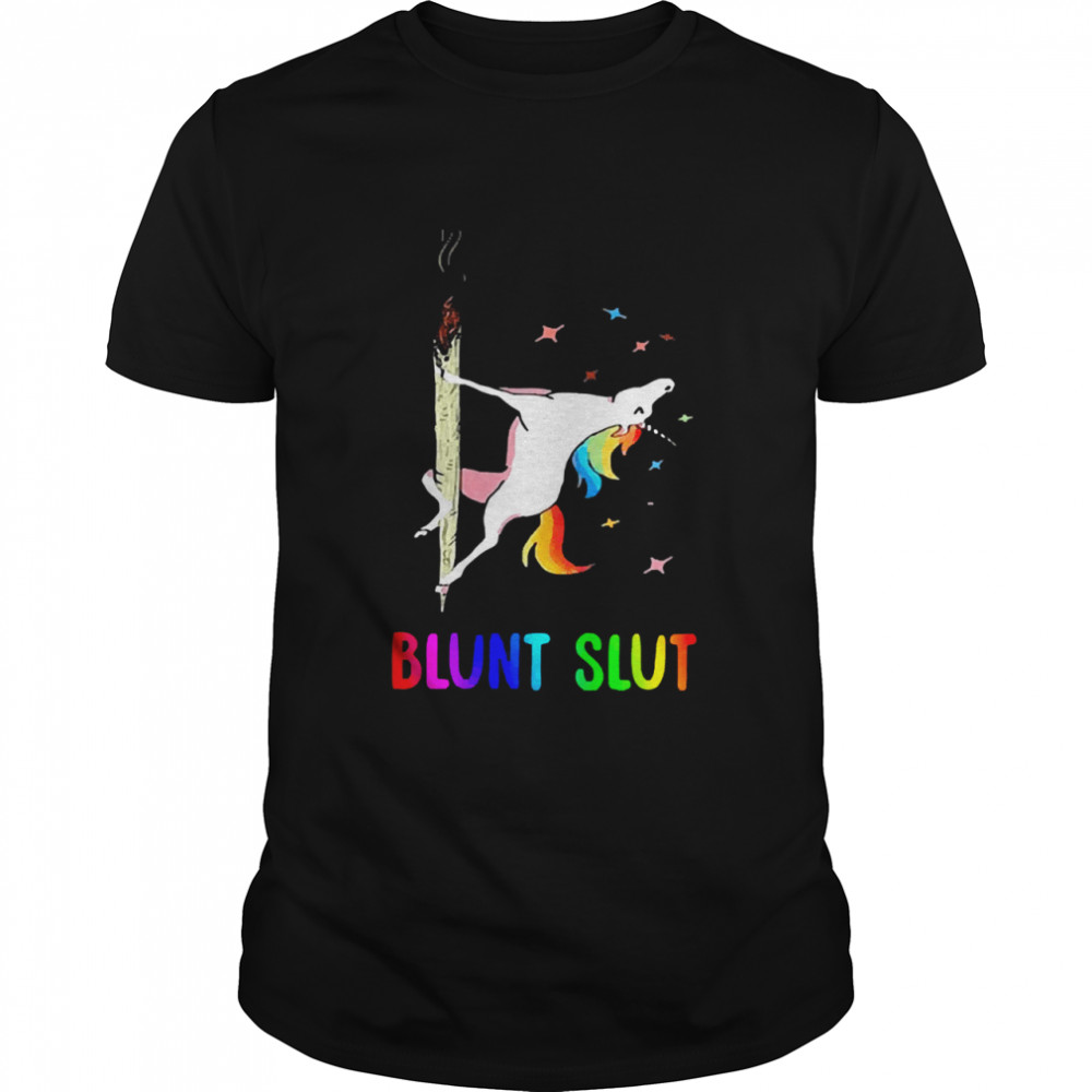 Unicorn Blunt Slut Smoking shirt