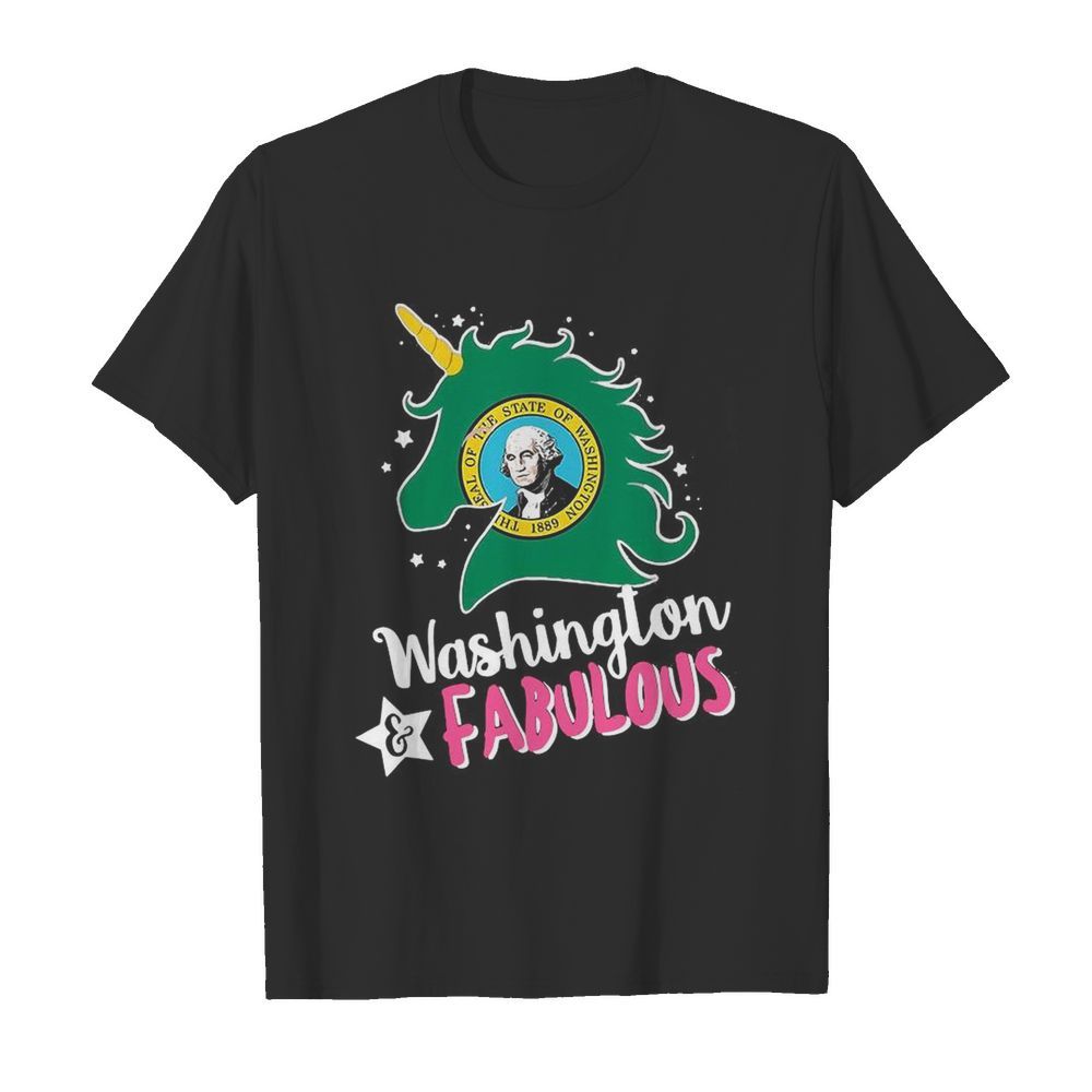 Unicorn Washington Fabulous shirt