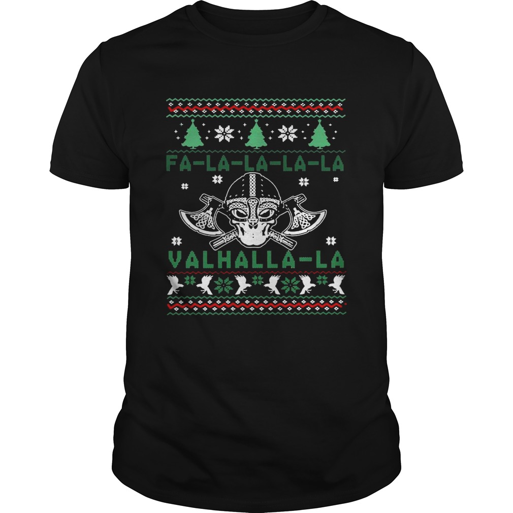 Viking Fa La La La La Valhalla Crewneck shirt