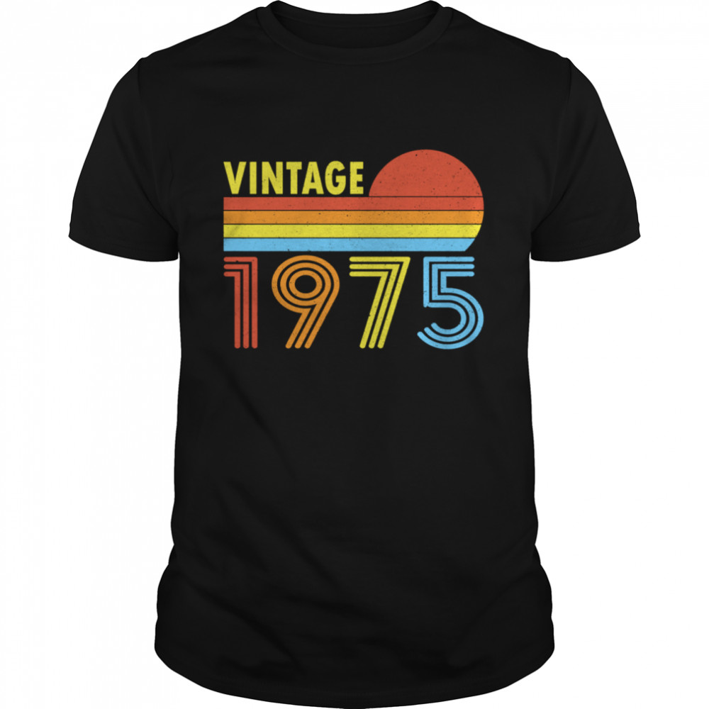 Vintage 1975 Sunset Born Made 1975 shirt