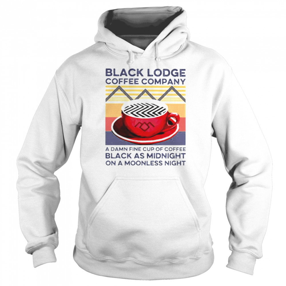 Vintage Black Lodge Coffee Company A Damnfine Cup Of Coffee Black As Midnight On A Moonless Night  Unisex Hoodie