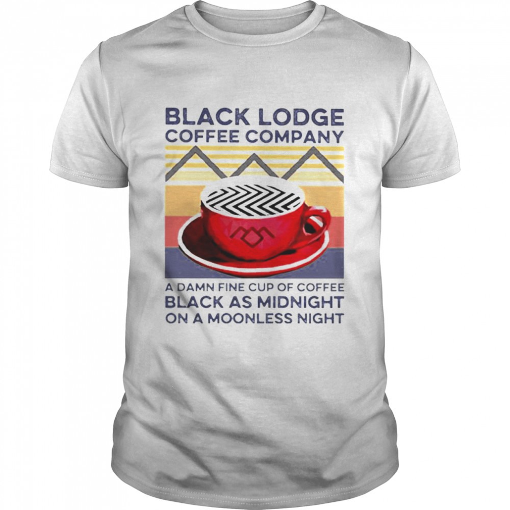 Vintage Black Lodge Coffee Company A Damnfine Cup Of Coffee Black As Midnight On A Moonless Night  Classic Men's T-shirt