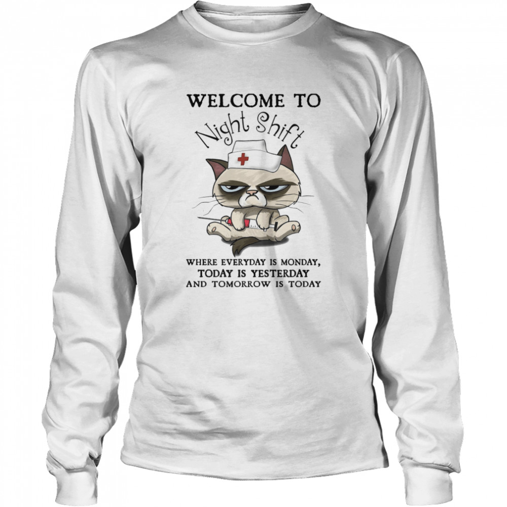 Welcome To Night Shift  Long Sleeved T-shirt