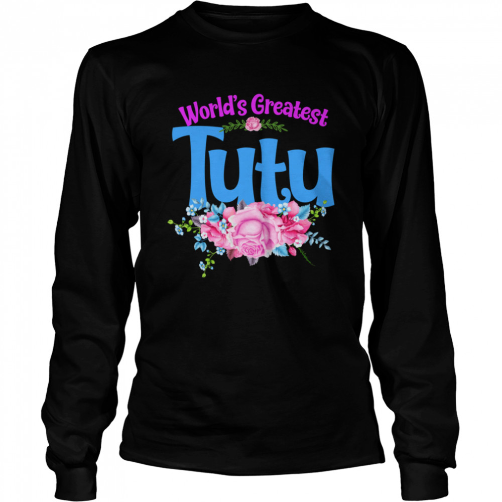 World’s Greatest Tutu American Grandma  Long Sleeved T-shirt