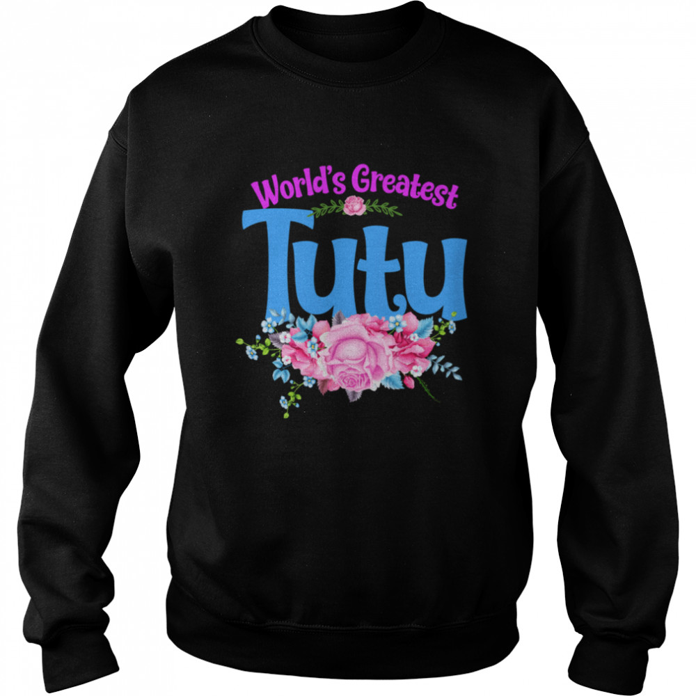 World’s Greatest Tutu American Grandma  Unisex Sweatshirt