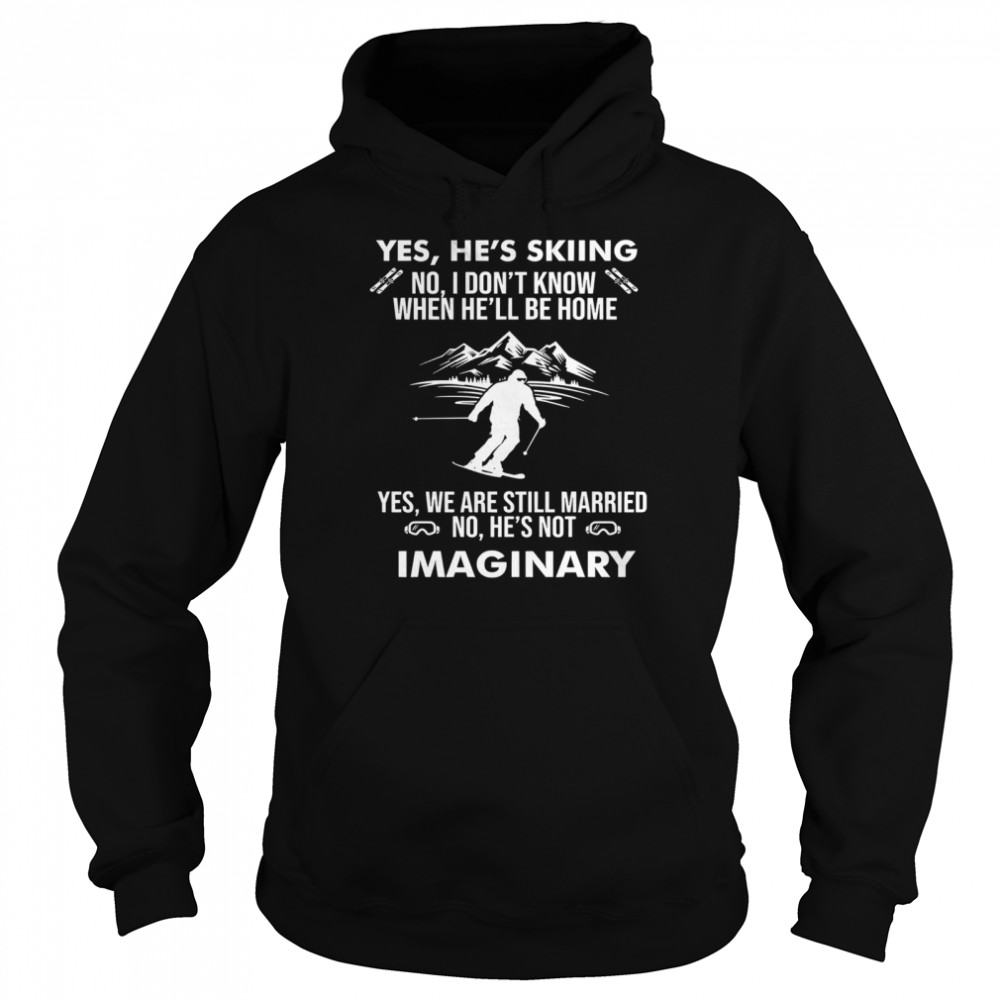 Yes hes golfing no I dont know when hell be home  Unisex Hoodie