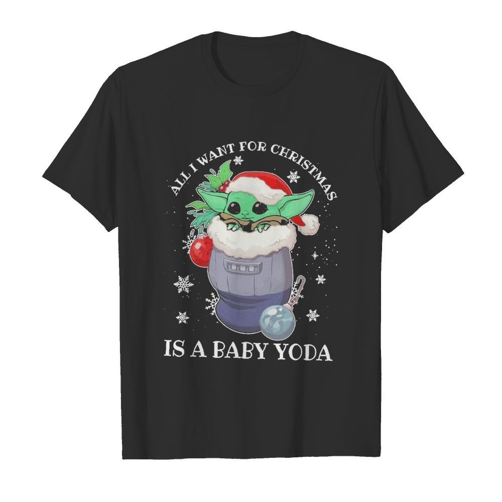 Yoda All I Want For Christmas 2020 shirt