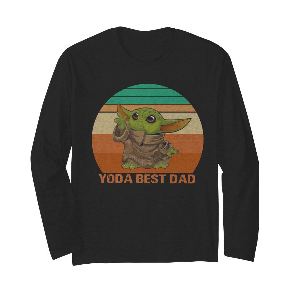 Yoda best Dad Vintage retro  Long Sleeved T-shirt 