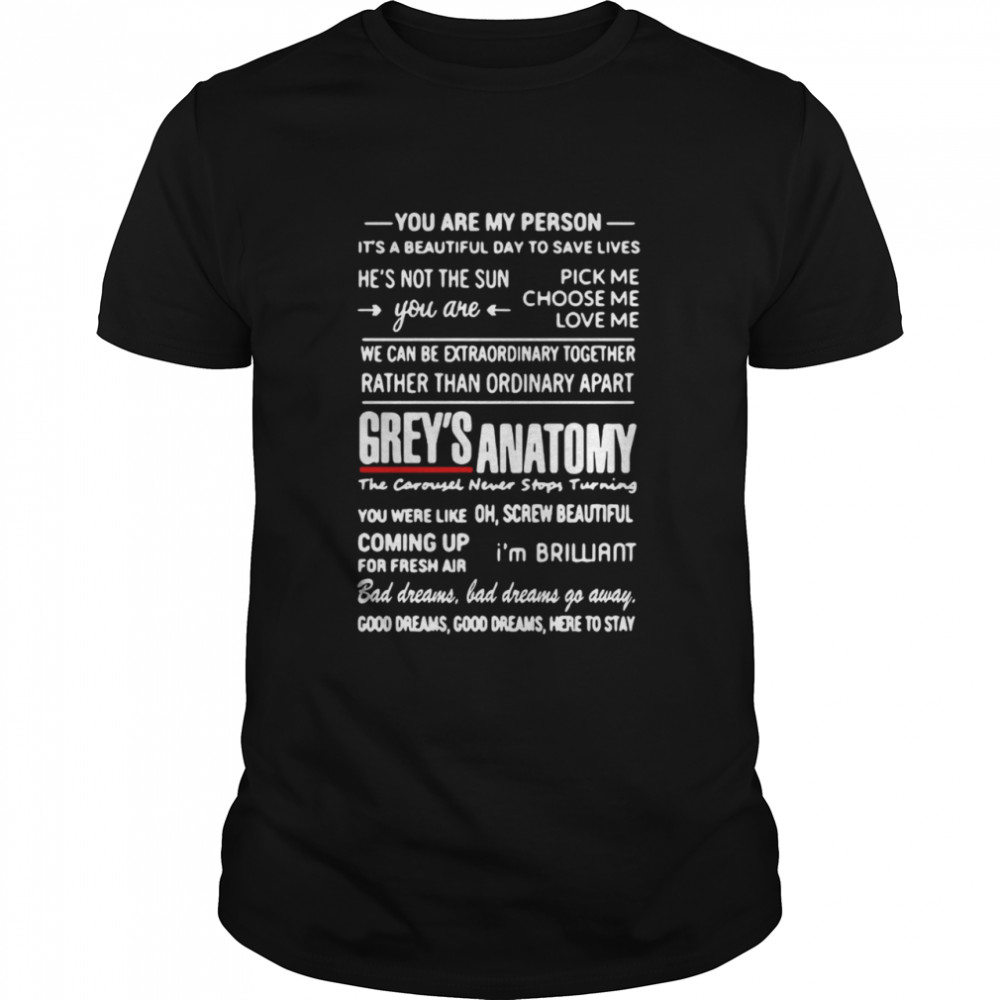 You Are My Person Its A Beautiful Day To Save Lives Greys Anatomy shirt