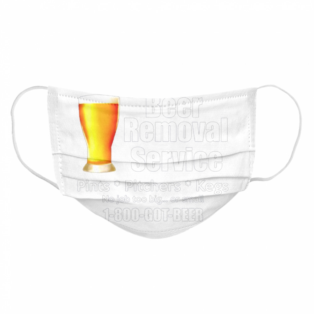 Your names beer removal service pints pitchers kegs  Cloth Face Mask