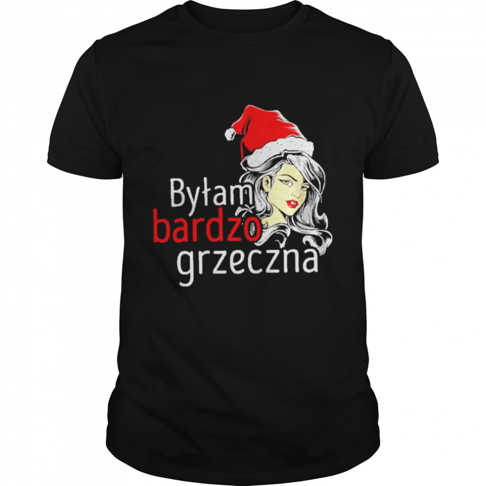 bytam bardzo grzezna shirt