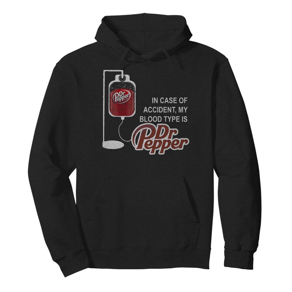 in case of accident my blood type is  Unisex Hoodie