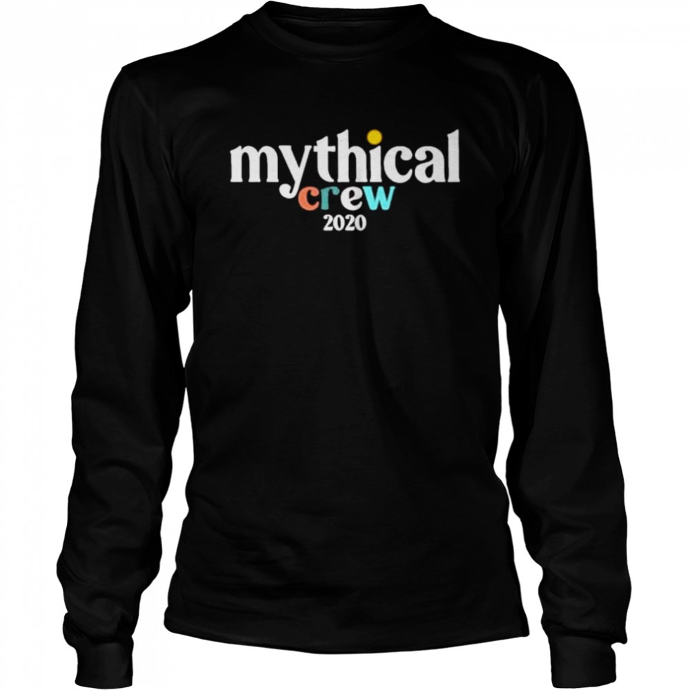 mythical crew 2020  Long Sleeved T-shirt