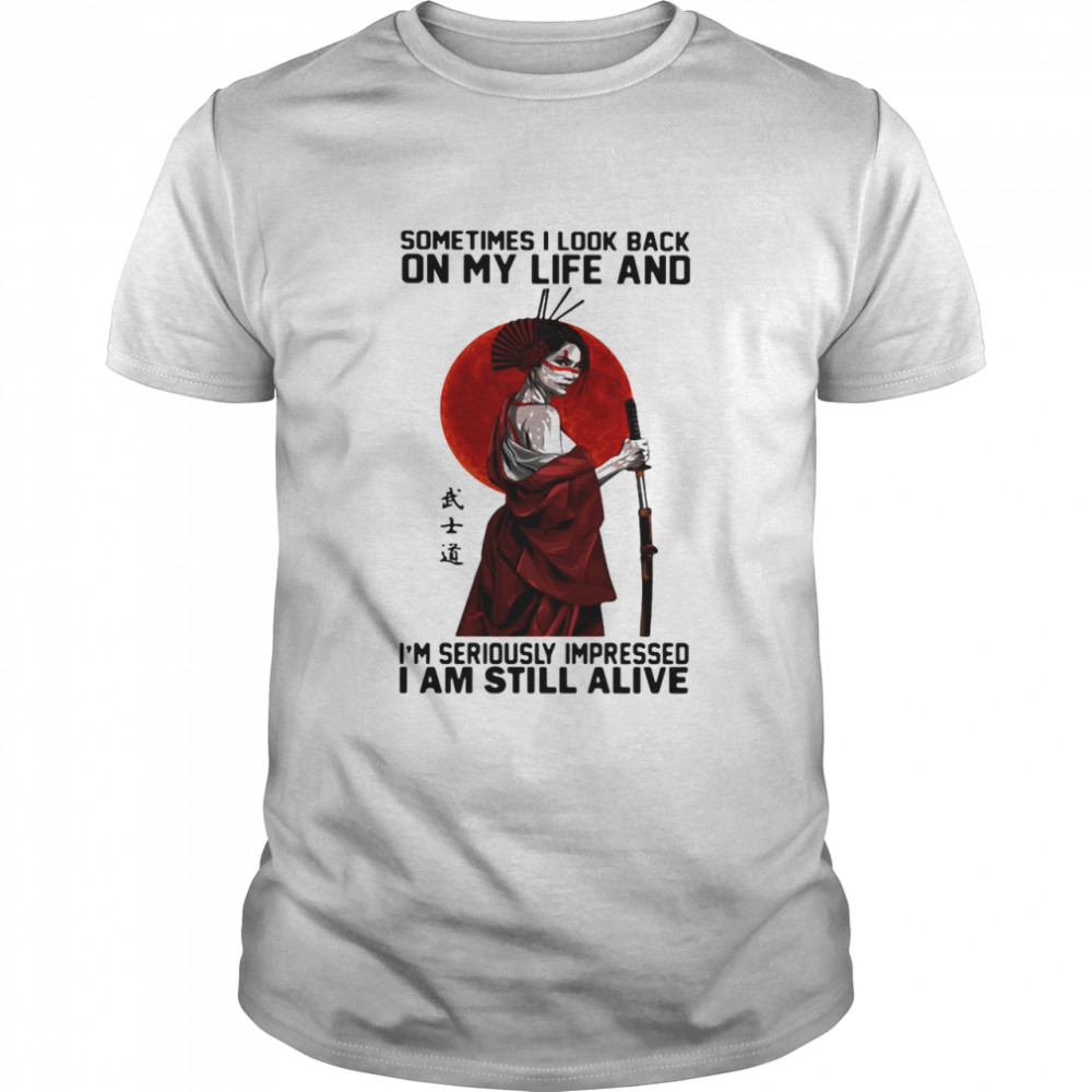 ometime I Look Back On My Life And I'm Seriously Impressed I Am Still Alive Ninja The Moon  Classic Men's T-shirt