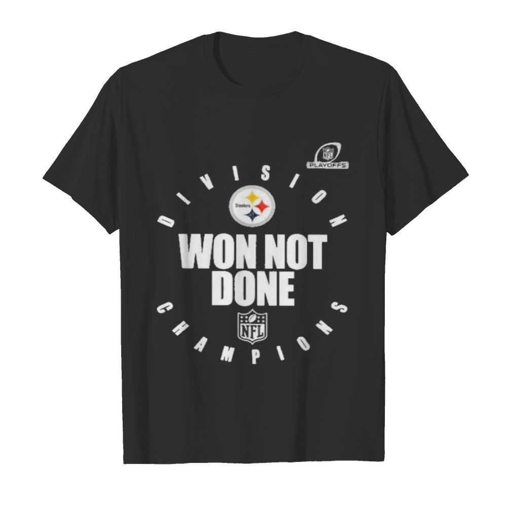 pittsburgh steelers champions 2020 won not done  Classic Men's T-shirt